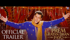 Prem Ratan Dhan Payo Official Trailer | Salman Khan & Sonam Kapoor | Sooraj Barjatya | Diwali 2015