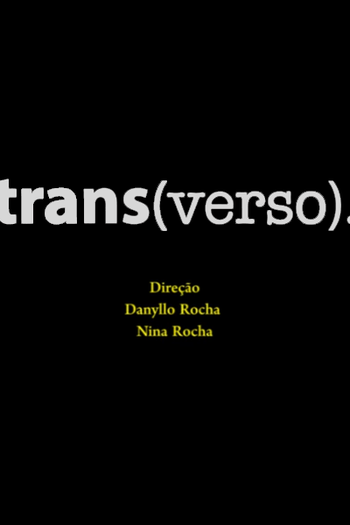 Poster de Curta Trans(verso). (2016)