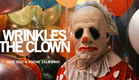 Wrinkles The Clown - Official Trailer