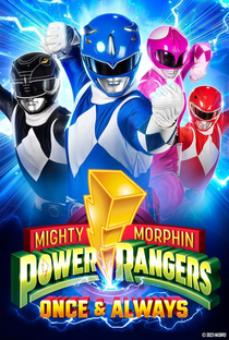 Power Rangers: Agora e Sempre - Poster / Capa / Cartaz - Oficial 2