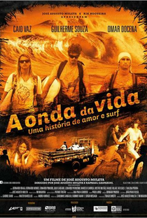 A Onda da Vida - Uma História de Amor e Surf - Poster / Capa / Cartaz - Oficial 1