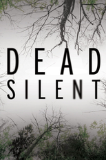 Dead Silent (Dead Silent)