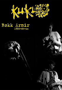 Kukl - Rokk Arnir 1986 (Kukl - Rokk Arnir 1986)