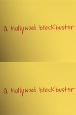 A Hollywood Blockbuster (A Hollywood Blockbuster)
