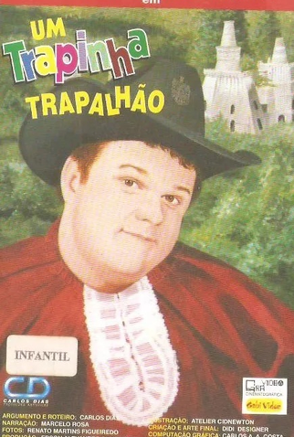 Poster 1 de Filme Um Trapinha Trapalhão (1999)