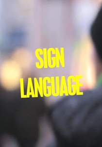 Sign Language (Sign Language)
