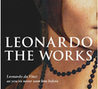 Leonardo: The Works