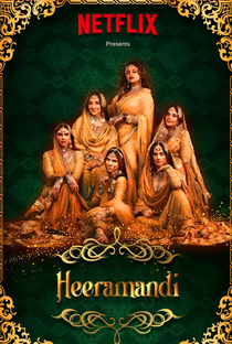 Heeramandi: O Bazar de Diamantes - Poster / Capa / Cartaz - Oficial 4