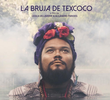 La Bruja de Texcoco