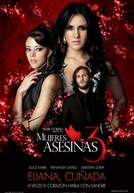 Mulheres Assassinas (3ª Temporada) (Mujeres Asesinas (3ª Temporada))