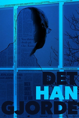 What He Did (Det Han Gjorde)