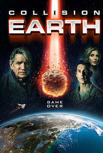 Collision Earth - Poster / Capa / Cartaz - Oficial 1