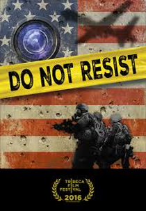 Do Not Resist (Do Not Resist)