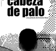 Cabeza de palo