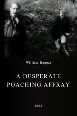 A Desperate Poaching Affray (A Desperate Poaching Affray)