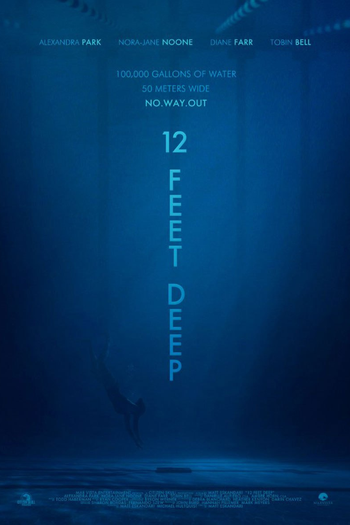  de Filme 12 Feet Deep (2017)