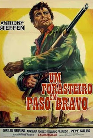Poster 1 de Filme Forasteiro de Paso Bravo (1968)