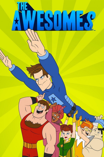 Poster de Franquia The Awesomes (2013)