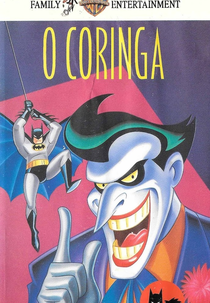As Aventuras de Batman & Robin: O Coringa (The Adventures of Batman and Robin: The Joker)