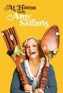 At Home With Amy Sedaris (1ª Temporada) - Poster / Capa / Cartaz - Oficial 1
