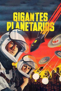 Gigantes planetarios - Poster / Capa / Cartaz - Oficial 1