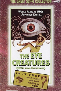 Attack of the 'The Eye Creatures' - Poster / Capa / Cartaz - Oficial 1