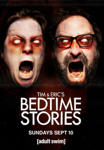 Tim and Eric's Bedtime Stories - Season 2 (Tim and Eric's Bedtime Stories - Season 2)