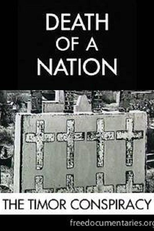 Morte de uma nação: genocídeo no Timor Leste (Death of a Nation: The Timor Conspiracy)