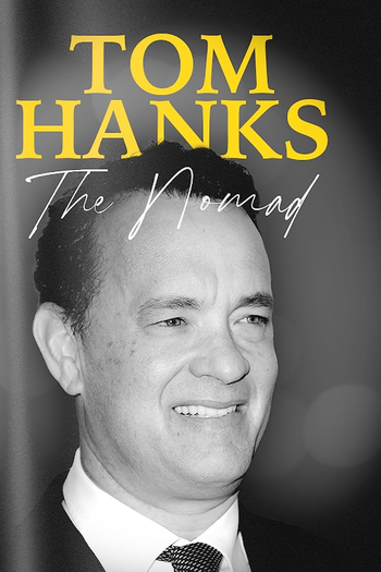 Poster de Filme Tom Hanks: The Nomad (2023)
