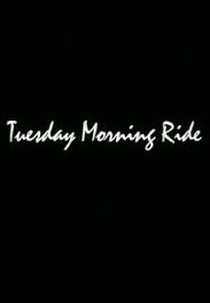 Tuesday morning ride (Tuesday morning ride)