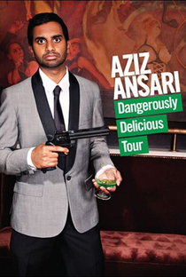 Aziz Ansari: Dangerously Delicious - Poster / Capa / Cartaz - Oficial 2
