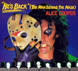 Alice Cooper: He's Back (The Man Behind the Mask)