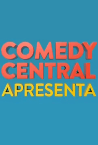 Poster 1 de Série Comedy Central Apresenta (1ª temporada) (2011)