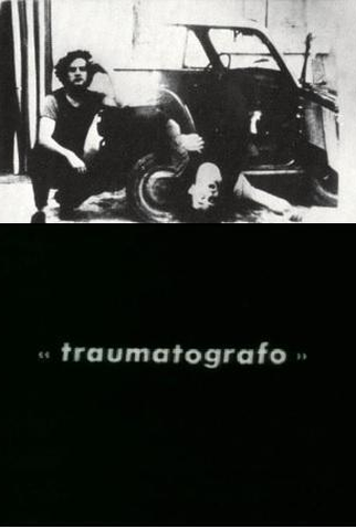 Poster 2 de Curta Traumatografo (1973)
