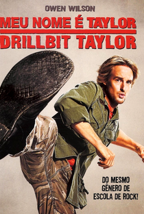 Meu Nome é Taylor, Drillbit Taylor - Poster / Capa / Cartaz - Oficial 3