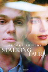 Assédio Mortal (Stalking Laura)