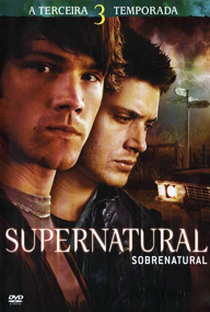 Sobrenatural (3ª Temporada) - Poster / Capa / Cartaz - Oficial 1