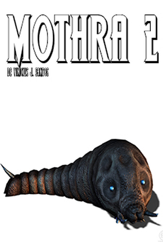Poster 1 de Curta Mothra 2 (2010)