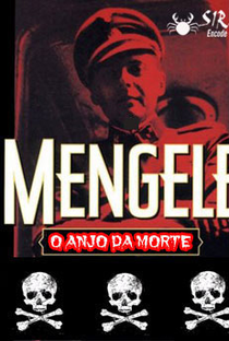 Josef Mengele: O Anjo da Morte - Poster / Capa / Cartaz - Oficial 1