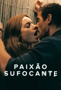 Paixão Sufocante - Poster / Capa / Cartaz - Oficial 7