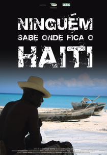 Ninguém Sabe Onde Fica o Haiti (Ninguém Sabe Onde Fica o Haiti)