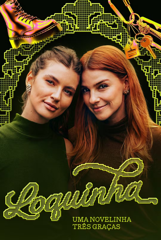 Poster 2 de Série Loquinha (2026)