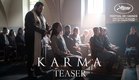 KARMA - Official teaser HD