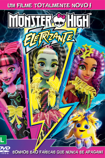  de Filme Monster High: Eletrizante (2017)