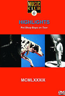 Pet Shop Boys: Highlights - MCMLXXXIX Tour - Poster / Capa / Cartaz - Oficial 1