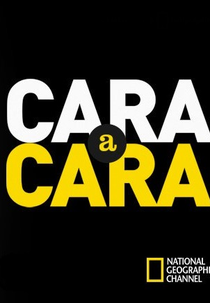 Cara a Cara (Face to Face)