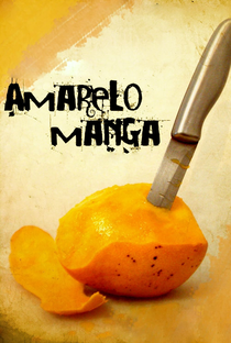 Amarelo Manga - Poster / Capa / Cartaz - Oficial 6