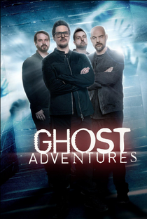 Ghost Adventures (1ª Temporada) - Poster / Capa / Cartaz - Oficial 1
