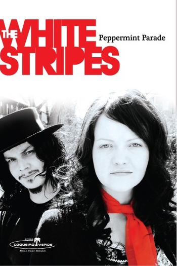 Poster de Filme The White Stripes: Peppermint Parade (2005)