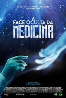 A Face Oculta da Medicina - Poster / Capa / Cartaz - Oficial 1